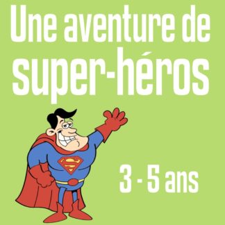 chasse au tresor super heros 3 5 ans