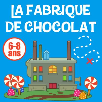 chasse au tresor chocolat 6 8 ans