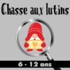 chasse aux lutins